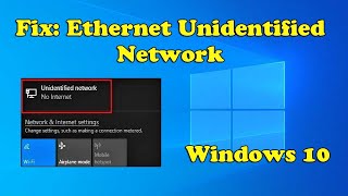 Ethernet Unidentified Network Windows 10 Fixed  How to Fix Network Issues Windows [upl. by Nedyrb]