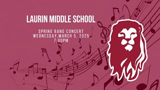 Laurin Middle School  Spring Band Concert  3525 [upl. by Pokorny]