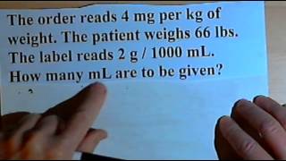 Drug Calculations  problems involving patient weight 105 [upl. by Auhsohey]