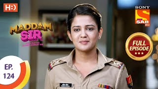 Maddam Sir  Ep 124  Full Episode  1st December 2020 [upl. by Collyer632]