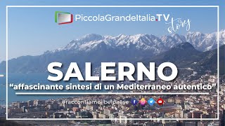 Salerno  Piccola Grande Italia [upl. by Trevar]