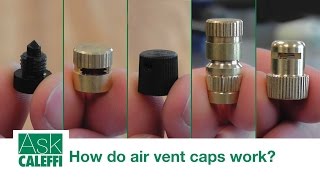 How do air vent caps work [upl. by Curnin]