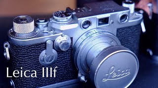 Leica IIIf Review [upl. by Hotze]