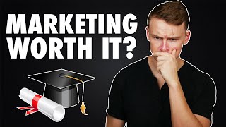 Is a MARKETING DEGREE worth it [upl. by Felicio]