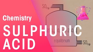 Manufacturing Sulphuric Acid  Reactions  Chemistry  FuseSchool [upl. by Adne]