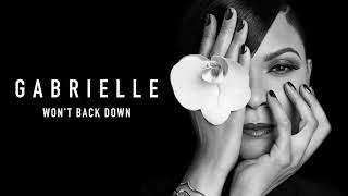 Gabrielle  Wont Back Down Official Audio [upl. by Airitak]