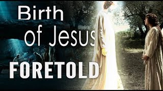 The Messiah Prophecy Birth of Jesus Foretold in The Old Testament [upl. by Hctim]