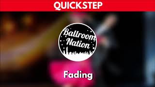 QUICKSTEP music  Fading [upl. by Aniretake]