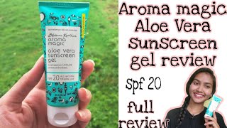 Aroma Magic Aloevera Sunscreen Gel Review  Full information About Aloe Vera Sunscreen Gel [upl. by Evets60]