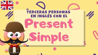 TERCERAS PERSONAS EN INGLÉS EN EL PRESENT SIMPLE  INGLÉS PARA NIÑOS CON MR PEA  ENGLISH FOR KIDS [upl. by Oriaj]