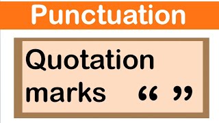 QUOTATION MARKS  English grammar  How to use punctuation correctly [upl. by Marcell543]