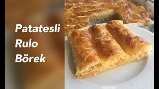 PATATESLİ RULO BÖREK [upl. by Anidualc325]