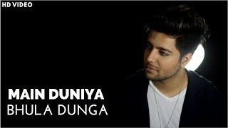 Main Duniya Bhula Dunga  Unplugged Cover  Aashiqui  Siddharth Slathia [upl. by Nagrom]