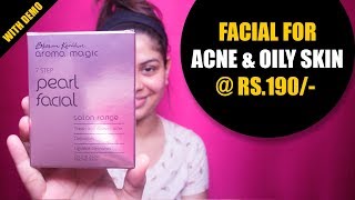 Aroma Magic Pearl Facial Kit Review amp Demo  Facial at home [upl. by Akinimod]