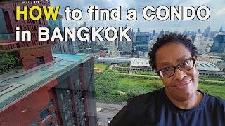 How to Find a Condo in Bangkok Thailand Its Easy [upl. by Nnaitsirk]