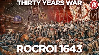 Rocroi 1643  THIRTY YEARS WAR DOCUMENTARY [upl. by Ailhad]